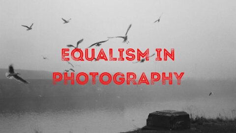 Equalism in Film Photography
