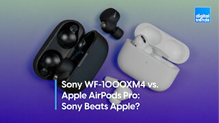 Sony WF-1000XM4 vs. Apple AirPods Pro | Sony Beats Apple?