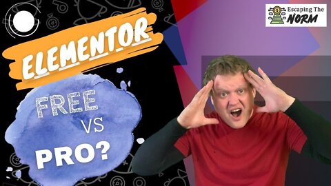 Elementor Free Vs Pro | Is It Really Worth It? #018