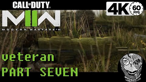 (PART 07) [Recon by Fire] Modern Warfare II (2022) Veteran 4k60