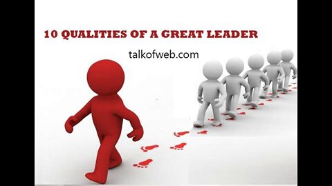 Qualities of A Good Leader