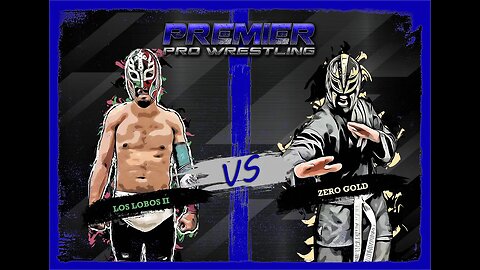 PPW #502 - Zero Gold vs Los Lobos II