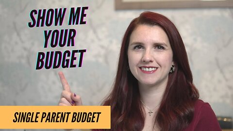 "Show Me Your Budget" October 2020 - Single Parent Budget on low income