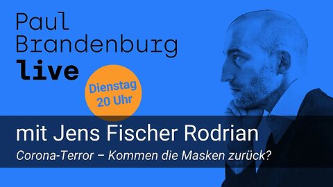 #52 – Jens Fischer Rodrian: Corona-Terror – Kommen die Masken zurück?