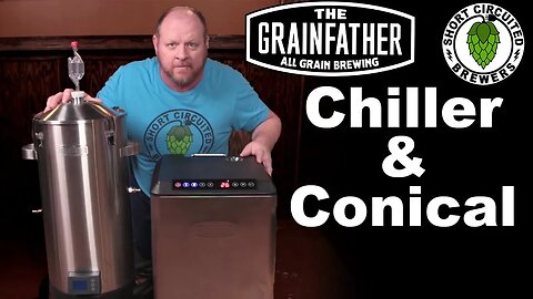 Grainfather Chiller and Conical Fermenter First impressions US Model