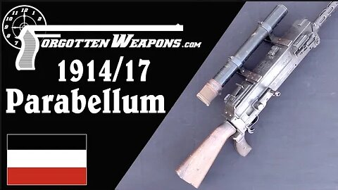 Parabellum 1914/17: Germany's Ultimate Aircraft Maxim