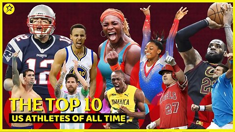 Nonstop sports - The Top 10 US ATHLETES of All Time