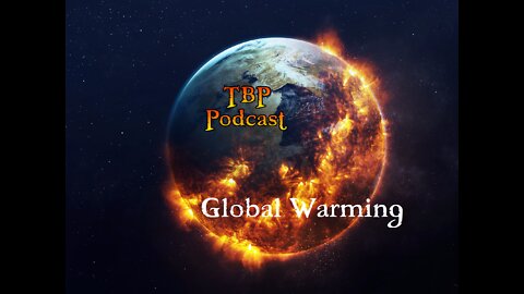 Episode 78: The Facts about Global Warming Part 2