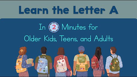 Master the Letter A In 2 Minutes | Older Kids, Teens, Adults | Special Education | Adult Education