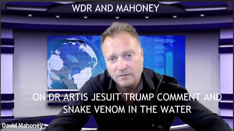 WDR & Mahoney on Artis Jesuit shot at Trump and Snake Venom in the water