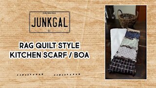 Sew With Me: Rag Quilt Style Kitchen Scarf Boa Easy