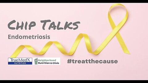 Chip Talks - Endometriosis