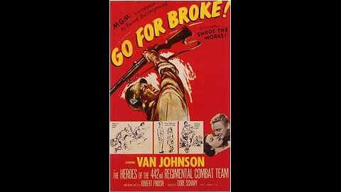 Go for Broke! (1951) | Directed by Robert Pirosh