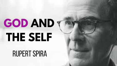 GOD and The Self are ONE | Rupert Spira