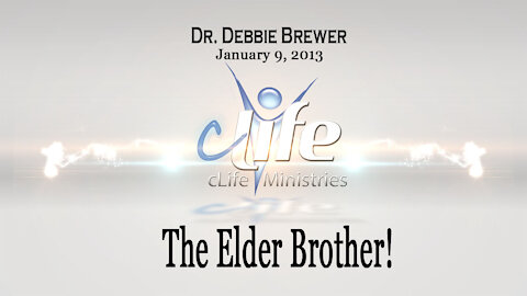 "The Elder Brother!" Debbie Brewer January 9, 2013