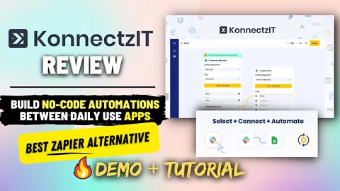 (Honest) Konnectzit Review & Demo - Best Zapier Alternative for Connecting Apps & Automate Workflows