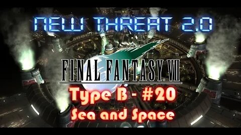 Final Fantasy VII New Threat 2 0 Type B #20 Huge Materia, Subs and Space, Oh My!