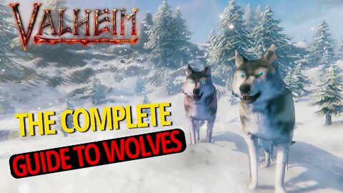 Complete Guide To Wolves - Valheim