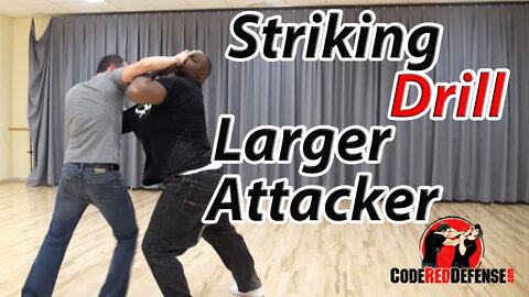 The Best Striking Drill against a Larger Attacker