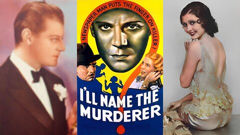 I'LL NAME THE MURDERER (1936) Ralph Forbes & Marion Schilling | Comedy, Crime, Drama | COLORIZED