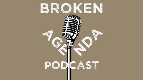 The Broken Agenda Podcast - Episode 11 - A.I. and Machine Learning