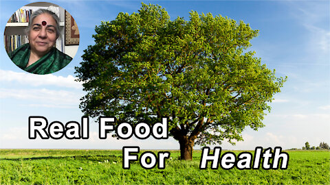 Real Food For Health - Vandana Shiva, PhD - Interview