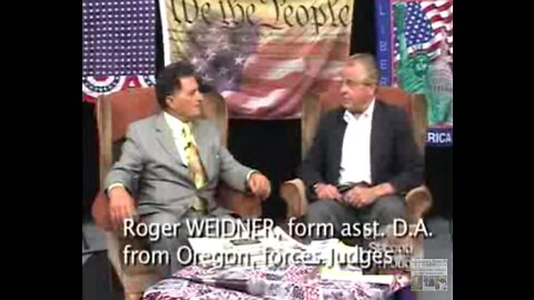 Aug 20, 2008 Court Corruption: Take Back America w/ ex-Prosecutor R.Weidner