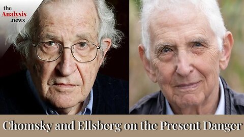 Chomsky on Ellsberg and the Danger of Nuclear War - pt 1/2