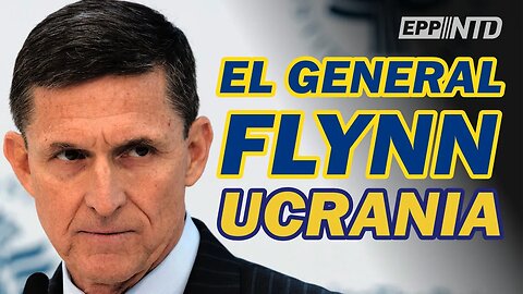 UCRANIA-RUSIA:entrevista al Gral. Flynn|Investigación internacional: Crímenes de Guerra|SOS frontera