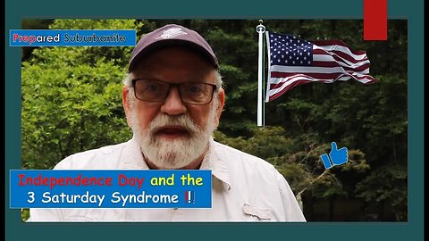 Independence Day 2023 and the 3 Saturday Syndrome!