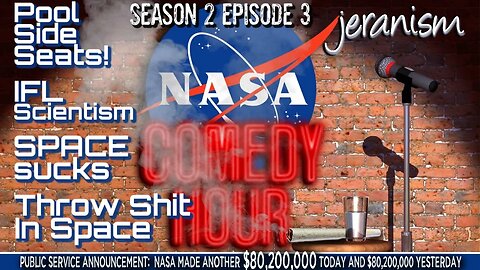 The NASA Comedy Hour | Season 2 Ep. 3 - Funny NASA Space Walks - Get Your Pool Side Seats