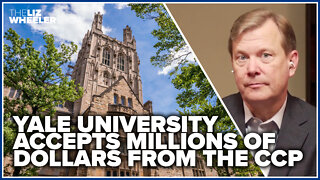 Yale University accepts millions of dollars from the CCP