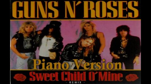 Piano Version - Sweet Child O' Mine (Guns N Roses)