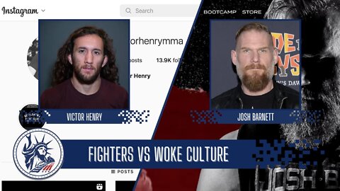 Josh Barnett & Victor Henry | Fighters vs Woke Culture | Liberty Station Ep 123