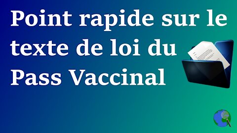 France - Le texte de loi pour l'activation du Pass Vaccinal
