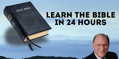 Bible Study: Learn the Bible in 24 Hours Session 1