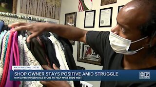 Shop owner stays positive amid struggle