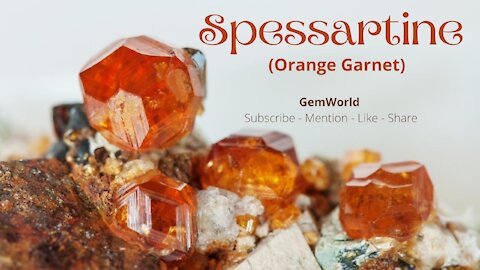💎 GemWorld Presents: Spessartine is color rays of warmth and sunshine!