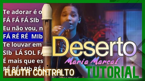 DESERTO - MARIA MARÇAL - FLAUTA DOCE CONTRALTO