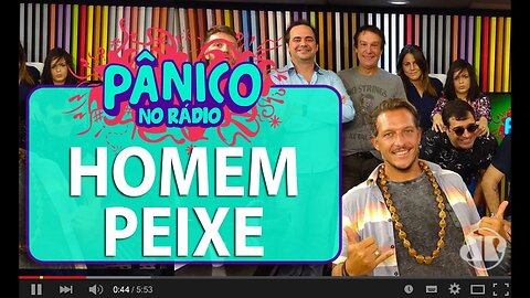 Homem Peixe - Pânico - 07/07/16