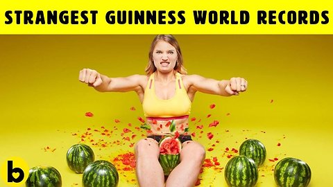 19 Strangest Guinness World Records Ever