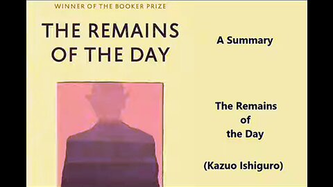 Summary: The Remains of the Day (Kazuo Ishiguro)
