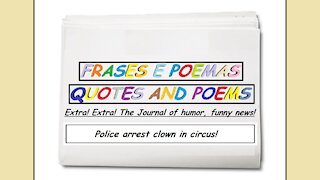 Funny news: Police arrest clown in circus! [Quotes and Poems]
