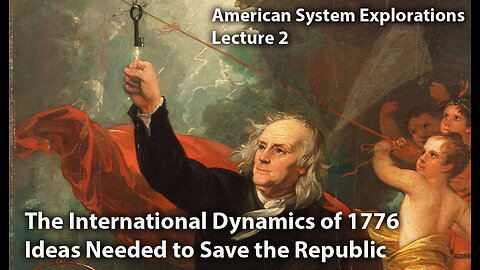 Untold International Dynamics of 1776: Ideas Needed to Save the Republic (Mel K with Matt)