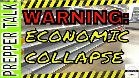 Prepare For An Economic Collapse #shortages #PrepperTalk