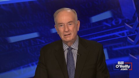 Highlights from BillOReilly com’s No Spin News | March 7, 2024