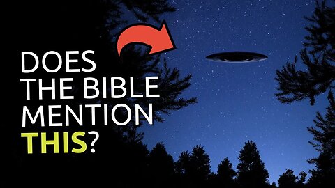 Most Christians Don’t Know THIS About UFOs!