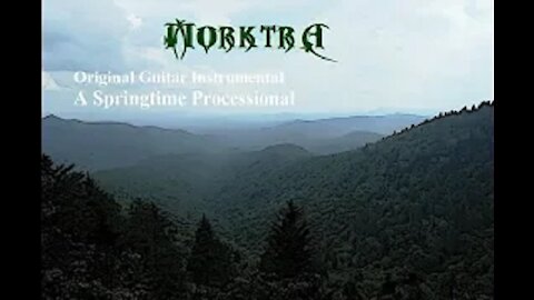 Morktra - A Springtime Processional