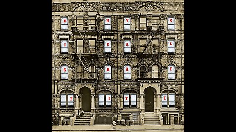 Physical Graffiti ~ Led Zeppelin