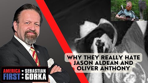 Why they really hate Jason Aldean and Oliver Anthony. Jim Carafano with Sebastian Gorka